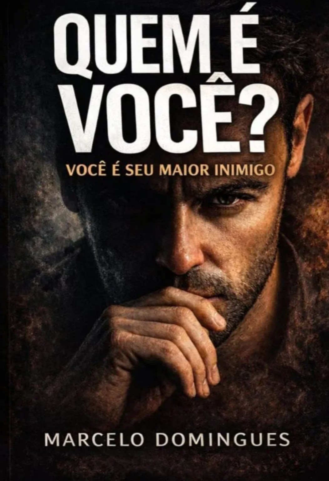 Capa original do livro Quem é você? Você é seu maior inimigo., de Marcelo Domingues
